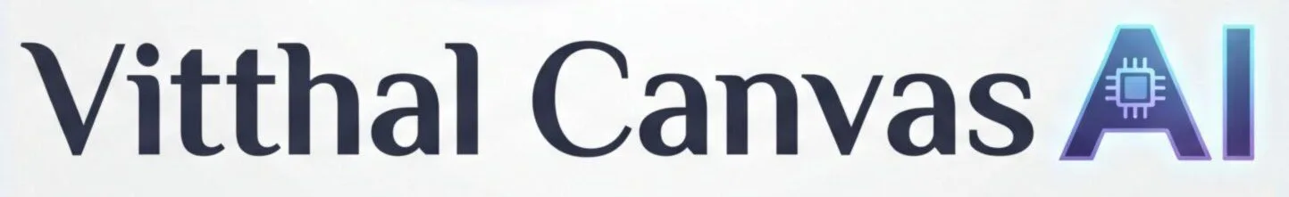 Vitthal Canvas AI